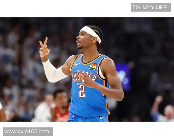 谢伊吉尔杰斯亚历山大如何引领球队迈向新的辉煌成就